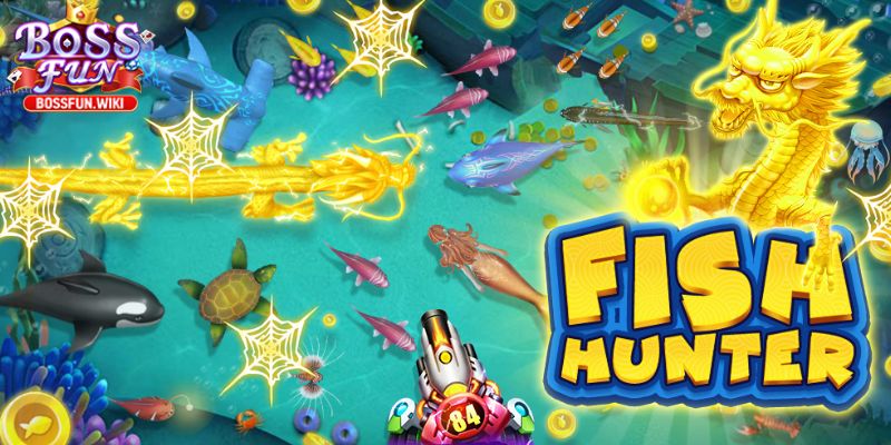 Băn Cá Fish Hunter Bossfun – Game Đổi Thưởng Hấp Dẫn 2 Mẹo chơi hiệu quả từ các chuyên gia hàng đầu