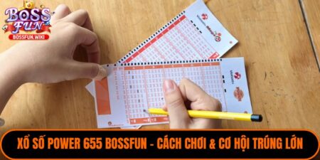 Xổ Số Power 655 Bossfun